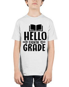 hello eighth grade 256# - eighth grade - Youth Tee Unisex