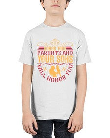honor your parents and your sons will honor you 282# - parents day - Youth Tee Unisex