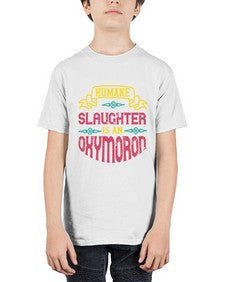 humane slaughter is an oxymoron 194# - vegan - Youth Tee Unisex