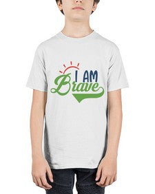 i am brave Style 108# - motivation - Youth Tee Unisex