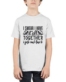 i swear i have it all together i just cant find it 39# - sarcastic - Youth Tee Unisex