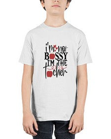 im not bossy im the teacher Style 234# - teacher - Youth Tee Unisex