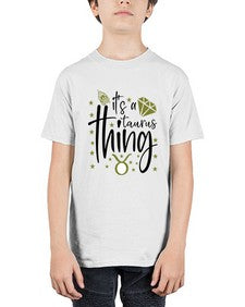its a Taurus thing 273# - taurus - Youth Tee Unisex