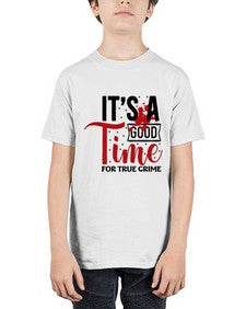 its a good time for true crime 677# - true crime - Youth Tee Unisex