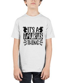 its a taurus thing 272# - taurus - Youth Tee Unisex