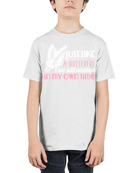 just like a butterfly i too will awaken in my own time - butterfly - Youth Tee Unisex