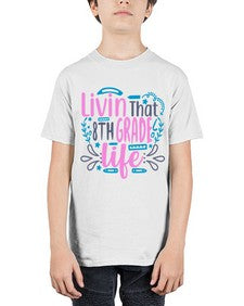 livin that eighth garde life 492# - eighth grade - Youth Tee Unisex