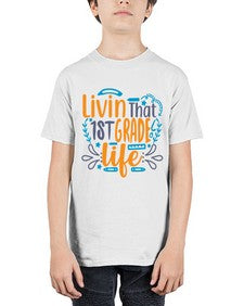 livin that first garde life 494# - first grade - Youth Tee Unisex