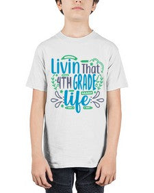 livin that fourth garde life 495# - fourth grade - Youth Tee Unisex