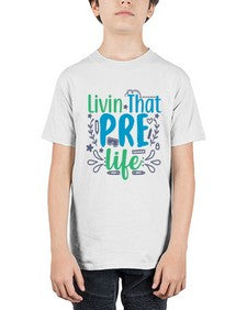 livin that pre life 499# - prek headstart - Youth Tee Unisex