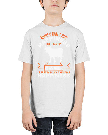 money can’t buy happiness but it can buy cows which is pretty much the same happiness Style 1# - cow - Youth Tee Unisex