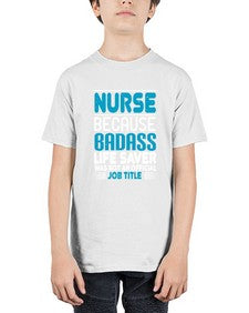 nurse because badass Style 1148# - nurse - Youth Tee Unisex