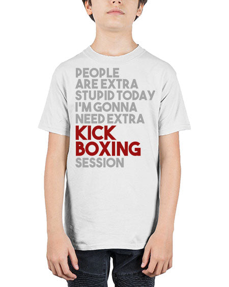 people are extra stupid today kick boxing 53# - boxing - Youth Tee Unisex