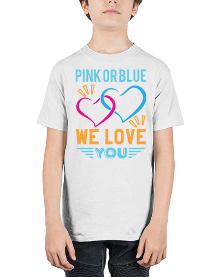pink or blue we love you Style 190# - baby shower - Youth Tee Unisex