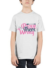 prove them wrong Style 78# - motivation - Youth Tee Unisex