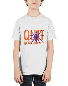 quit your witchin 32# - witch - Youth Tee Unisex