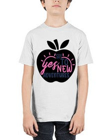 say yes to new adventures Style 75# - motivation - Youth Tee Unisex