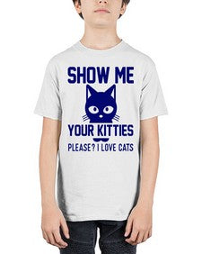 show me your kitties please i love cats - cats - Youth Tee Unisex