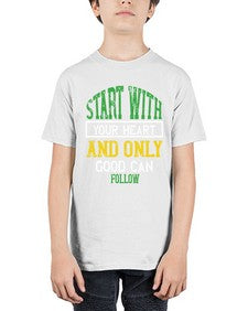 start with your heart and only good can follow 406# - vegan - Youth Tee Unisex