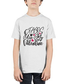 tacos are my valentine 1605# - tacos - Youth Tee Unisex