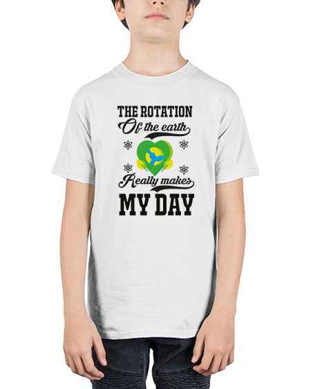 the rotation of the earth really makes my day 13# - nature - Youth Tee Unisex