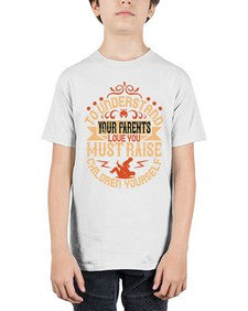 to understand your parents love you must raise children yourself 641# - parents day - Youth Tee Unisex