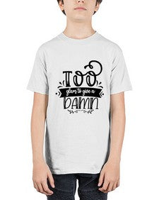 too glam to give a damn b 1180# - sassy - Youth Tee Unisex