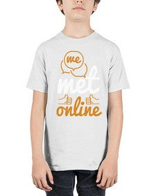 we met online 39# - internet - Youth Tee Unisex