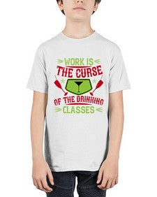 work is the curse of the drinking classes 491# - drinking - Youth Tee Unisex