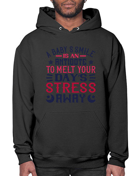 A baby’s smile is an antidote to melt your day’s stress away Style 265# - baby- Hoodie
