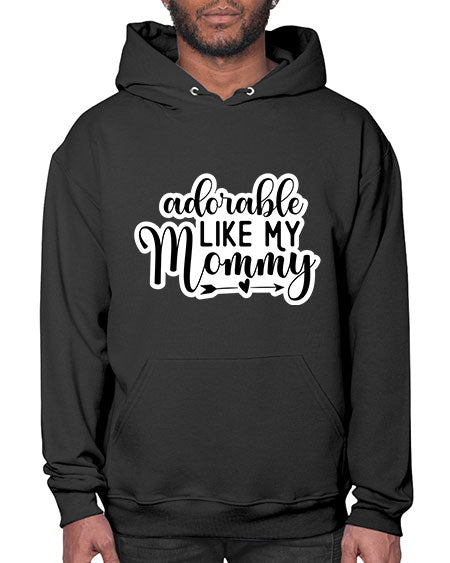Adorable Like My Mommy 269# - baby- Hoodie