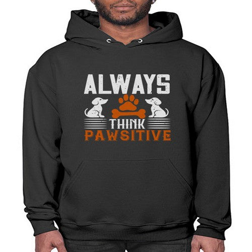 Always Think Pawsitive Style 133# - dogs- Hoodie