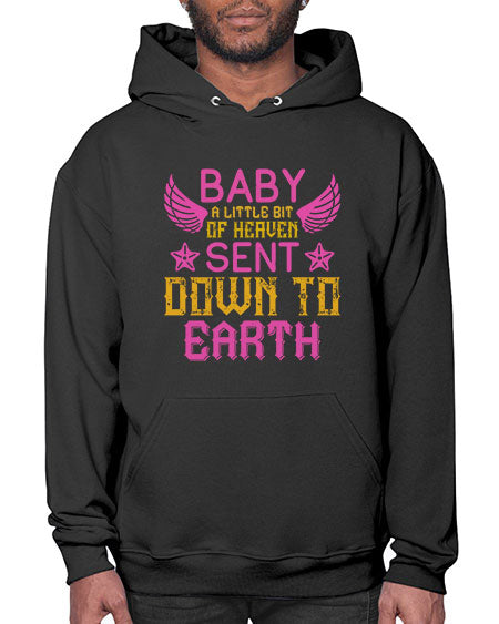 Baby A little bit of heaven sent down to earth Style 273# - baby- Hoodie
