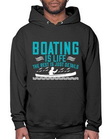 Boating is life the rest is just details 2# - boats- Hoodie