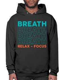 Breath Relax Focus 181# - yoga- Hoodie