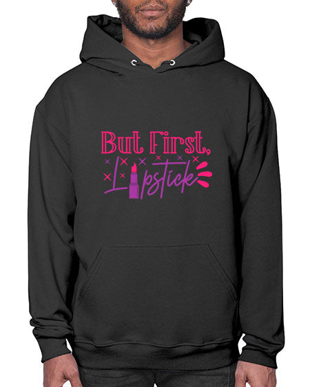 But First Lipstick Style 244# -makeup Hoodie