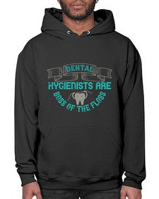 Dental hygienists are Style 112# - dentist- Hoodie