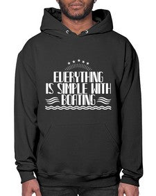 Everything is simple with Boating 17# - boats- Hoodie