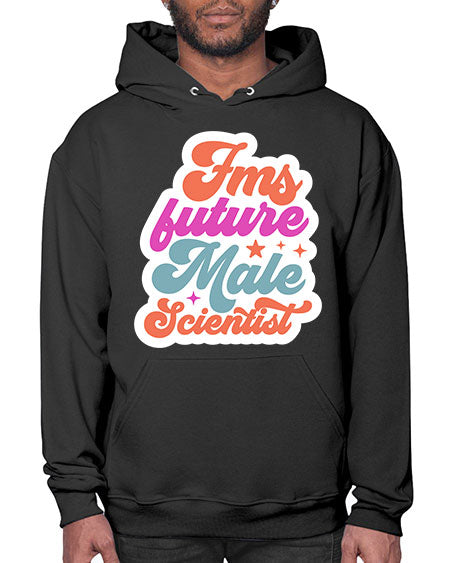 Fms future male scientist 265# - general science- Hoodie