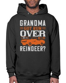 Grandma Got Run Over by a Reindeer 106# - hot rod- Hoodie