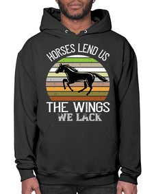 Horses lend us the wings we lack Style 43# - horse- Hoodie