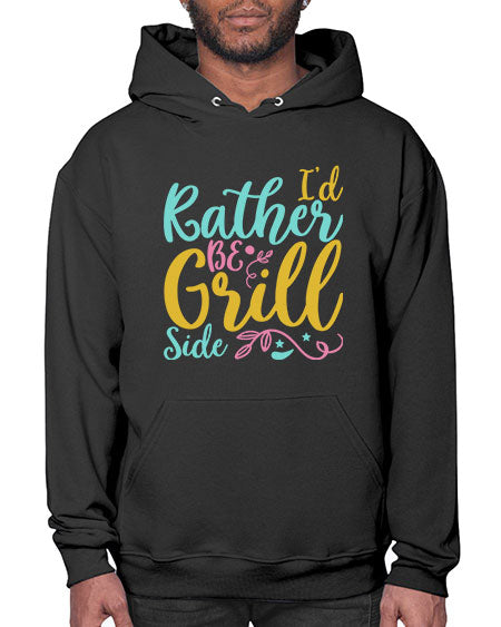ID RATHER BE GRILL SIDE Style 62# - summer- Hoodie