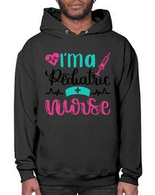 Im A Pediatric Nurse Style Style 964# - nurse- Hoodie
