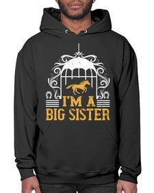Im a big sister Style 38# - horse- Hoodie