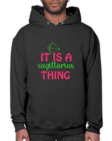 It is a sagittarius thing 257# - sagittarius- Hoodie