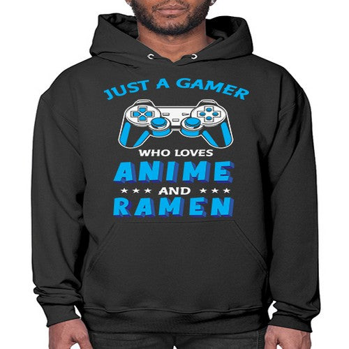 Just A Gamer Who Loves Anime and Ramen 262# - anime- Hoodie