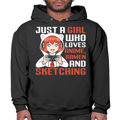 Just a girl who loves anime ramen and sketching260# - anime- Hoodie