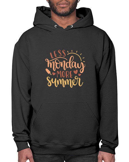 Less monday more summer 90# - summer- Hoodie