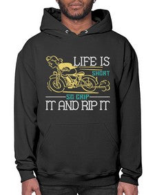 Life is short so grip it and rip it 43# - motorcycle- Hoodie
