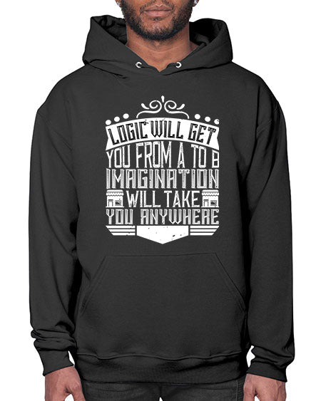 Logic will get you from A to B Imagination will take you anywhere Style 278# - architect- Hoodie